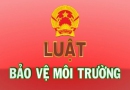 Triển khai thi hành Luật Bảo vệ môi trường năm 2020